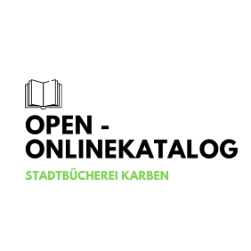 OPEN Verlängern, Vormerken, Recherchieren © Stadt Karben